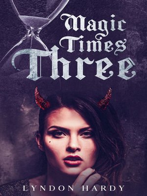 cover image of Magic Times Three